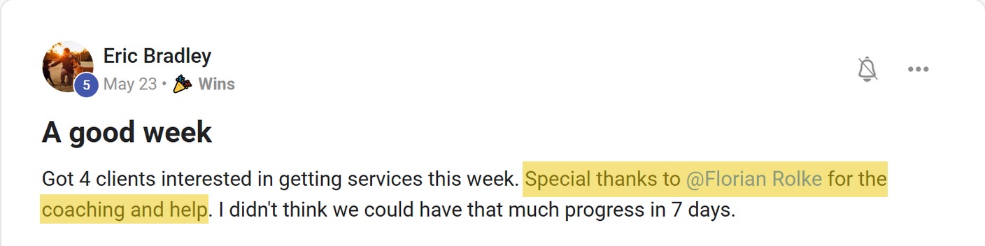 Skool post by Eric Bradley: "A good week" - A good week Got 4 clients interested in getting services this week.…
