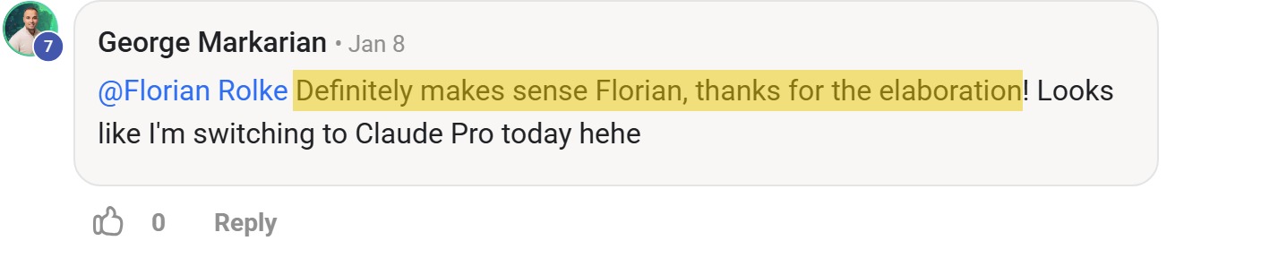 Skool comment by George Markarian: "@Florian Rolke Definitely makes sense Florian, thanks for the elaboration! Looks like I'm switchi…" (thanking Florian Rolke)