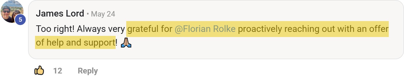 Skool comment by James Lord: "Too right! Always very grateful for @Florian Rolke proactively reaching out with an offer of help and s…" (thanking Florian Rolke)